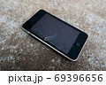 スマホの破損 69396656