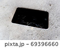 スマホの破損 69396660