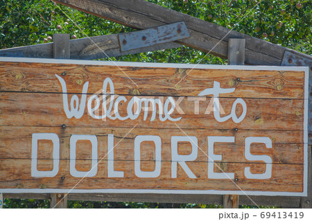 Welcome to Dolores Sign in San Juan National Forest, Colorado Welcome to Dolores Sign in San Juan National Forest, Colorado 69413419