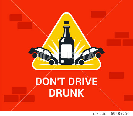 accident drunk driver. poster driving intoxicated. flat vector illustration. 69505256