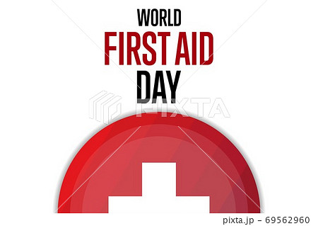 World First Aid Day. Holiday concept. Template for background, banner, card, poster with text World First Aid Day. Holiday concept. Template for background, banner, card, poster with text 69562960