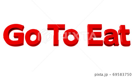 go to eat go to eat 69583750
