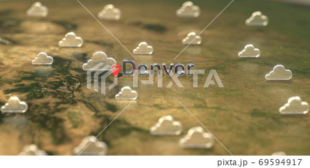 Cloudy weather icons near Denver city on the map, weather forecast related 3D rendering 69594917