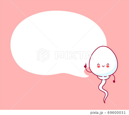 Cute happy funny sperm cell with speech bubble 69600031