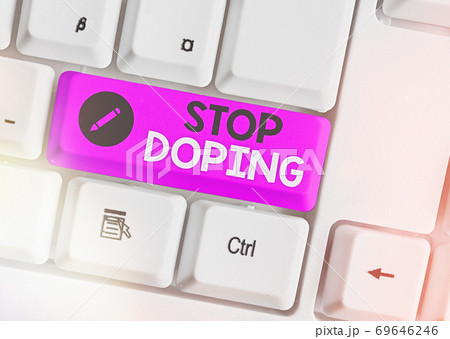 Text sign showing Stop Doping. Conceptual photo 69646246