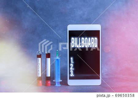 Text sign showing Billboard. Conceptual photo a Text sign showing Billboard. Conceptual photo a 69650358