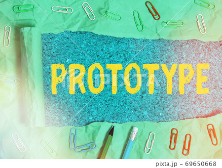 Text sign showing Prototype. Conceptual photo Text sign showing Prototype. Conceptual photo 69650668