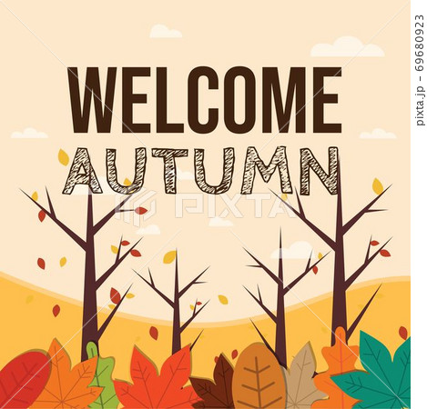 Welcome autumn vector background 69680923