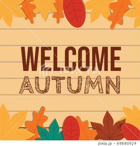 Welcome autumn vector background 69680924