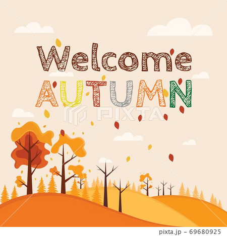 Welcome autumn vector background 69680925