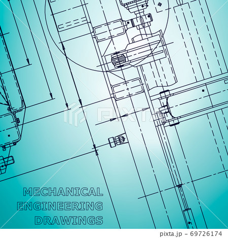 Backgrounds of engineering subjects. Technical illustration. Mechanical engineering Backgrounds of engineering subjects. Technical illustration. Mechanical engineering 69726174