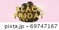 Black friday sale banner golden lettering with balloons on pink background, 3d render 69747167