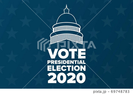 The 2020 United States Presidential Election concept. Template for background, banner, card, poster The 2020 United States Presidential Election concept. Template for background, banner, card, poster 69748783