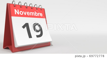 November 19 date written in French on the flip calendar page, 3d rendering November 19 date written in French on the flip calendar page, 3d rendering 69772778