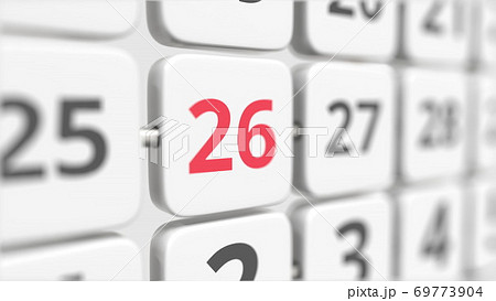26 date on the turning calendar plate. Deadline or business planning concept, 3d rendering 69773904