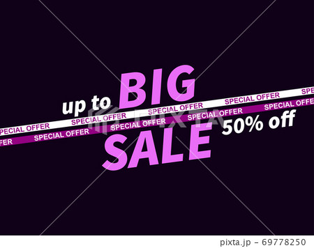 Big sale, special offer up to 50% off. Sale tape ribbon. Design for promotional items, coupon and gift cards. Vector illustration Big sale, special offer up to 50% off. Sale tape ribbon. Design for promotional items, coupon and gift cards. Vector illustration 69778250