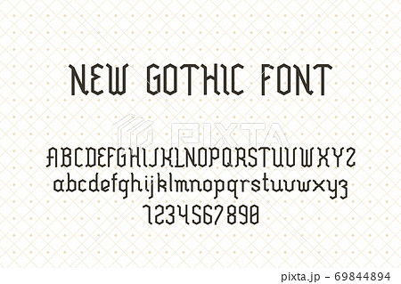 Gothic typeface. English letters, numbers. Vintage geometric alphabet with uppercase, lowercase and numerals for labels, poster design. Template for lettering vector geometric font Gothic typeface. English letters, numbers. Vintage geometric alphabet with uppercase, lowercase and numerals for labels, poster design. Template for lettering vector geometric font 69844894