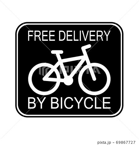 Signboard free delivery by bicycle 69867727