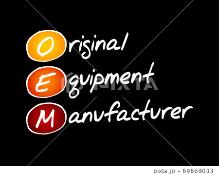 OEM Original Equipment Manufacturer, acronym 69869033