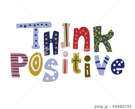 Hand drawn vector lettering quote. Hand drawn vector lettering quote. 69880793