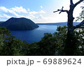 神秘の湖　摩周湖 69889624