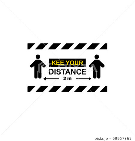 Keep your distance sticker logo design template 69957365