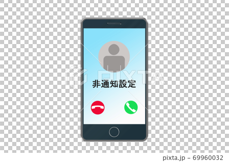 Smartphone incoming call non-notification setting non-notification 69960032