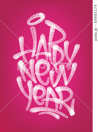Happy new year graffiti hand lettering. Graffiti tag. Vector illustration. 69985174