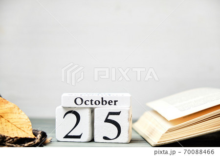 Twenty fifth day of autumn month calendar october with copy space 70088466