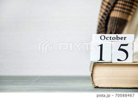 fifteenth, day of autumn month calendar october with copy space 70088467