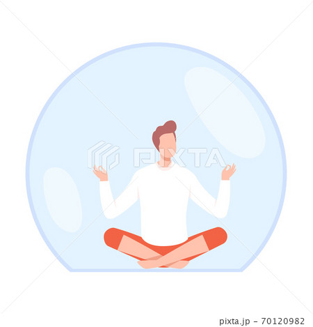 Young Man Meditating Inside Transparent Protective Bubble Flat Style Vector Illustration 70120982