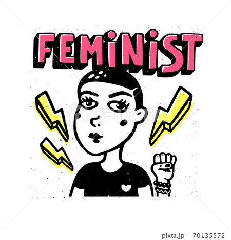 Feminist print. Girl portrait and feninist text on white background. Feminist movement, protest action, girl power. Vector illustration. 70135572