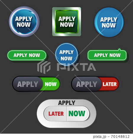 Apply now buttons in different styles, vector icons Apply now buttons in different styles, vector icons 70148612