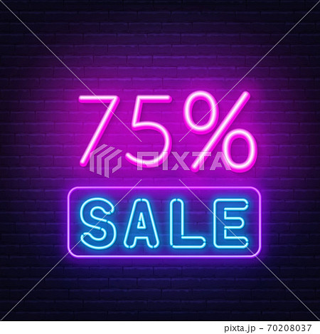 75 percent sale neon sign on brick wall background. 70208037