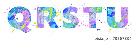 Letters QRSTU with effect of liquid spots of paint in blue, green, pink colors, isolated on white Letters QRSTU with effect of liquid spots of paint in blue, green, pink colors, isolated on white 70267834