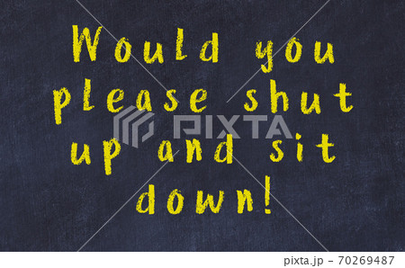 Black chalkboard with wise inscription on it 70269487