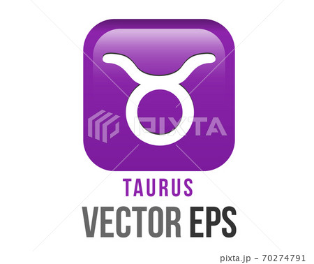 The isolated vector gradient purple Taurus astrological sign icon in the Zodiac,  represents bull 70274791