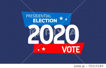Presidential election vector template. Vote 2020 70315284