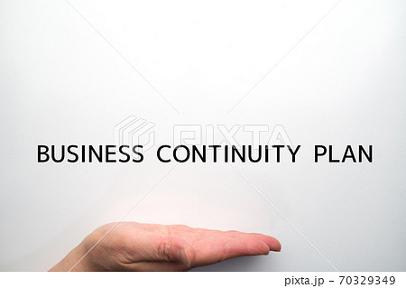 イメージ BUSINESS CONTINUITY PLAN イメージ BUSINESS CONTINUITY PLAN 70329349
