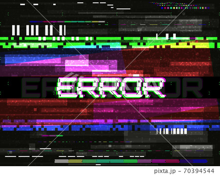 Glitch error template. Video problem concept. Color pixels and lines. Glitched elements and noise on dark background. No signal design. Game glitch. Vector illustration Glitch error template. Video problem concept. Color pixels and lines. Glitched elements and noise on dark background. No signal design. Game glitch. Vector illustration 70394544