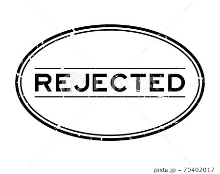 Grunge black rejected word oval rubber seal stamp on white background Grunge black rejected word oval rubber seal stamp on white background 70402017