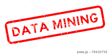 Grunge red data mining word square rubber seal stamp on white background 70420750
