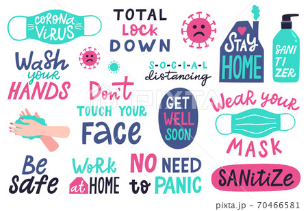 Coronavirus lettering. Covid-19 epidemic disease prevention lettering, hand washing, avoid touching face quotes sticker vector illustration set Coronavirus lettering. Covid-19 epidemic disease prevention lettering, hand washing, avoid touching face quotes sticker vector illustration set 70466581