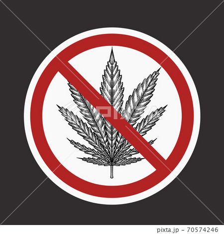 Outline drawing of sheet of marijuana in the prohibition sign. Ban on cannabis. Stop smoking herbs. The object is separate from the background. 70574246