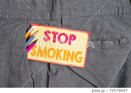 Conceptual hand writing showing Stop Smoking Conceptual hand writing showing Stop Smoking 70579097