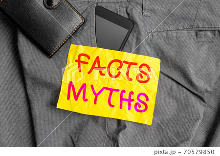 Writing note showing Facts Myths. Business photo Writing note showing Facts Myths. Business photo 70579850
