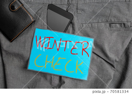 Handwriting text writing Winter Check. Concept Handwriting text writing Winter Check. Concept 70581334