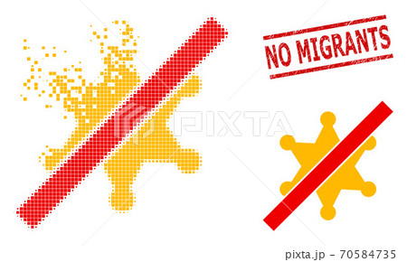 Dissolved Pixel No Sheriff Star Icon and Grunge No Migrants Seal Dissolved Pixel No Sheriff Star Icon and Grunge No Migrants Seal 70584735