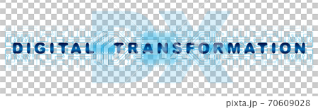 デジタルトランスフォーメーション 70609028