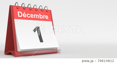 December 1 date written in French on the flip calendar page, 3d rendering December 1 date written in French on the flip calendar page, 3d rendering 70614812